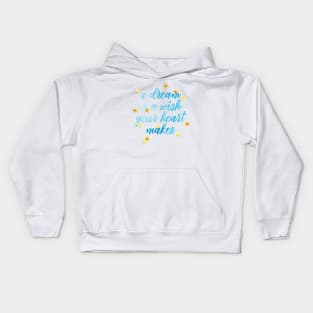 A DREAM IS A WISH Kids Hoodie